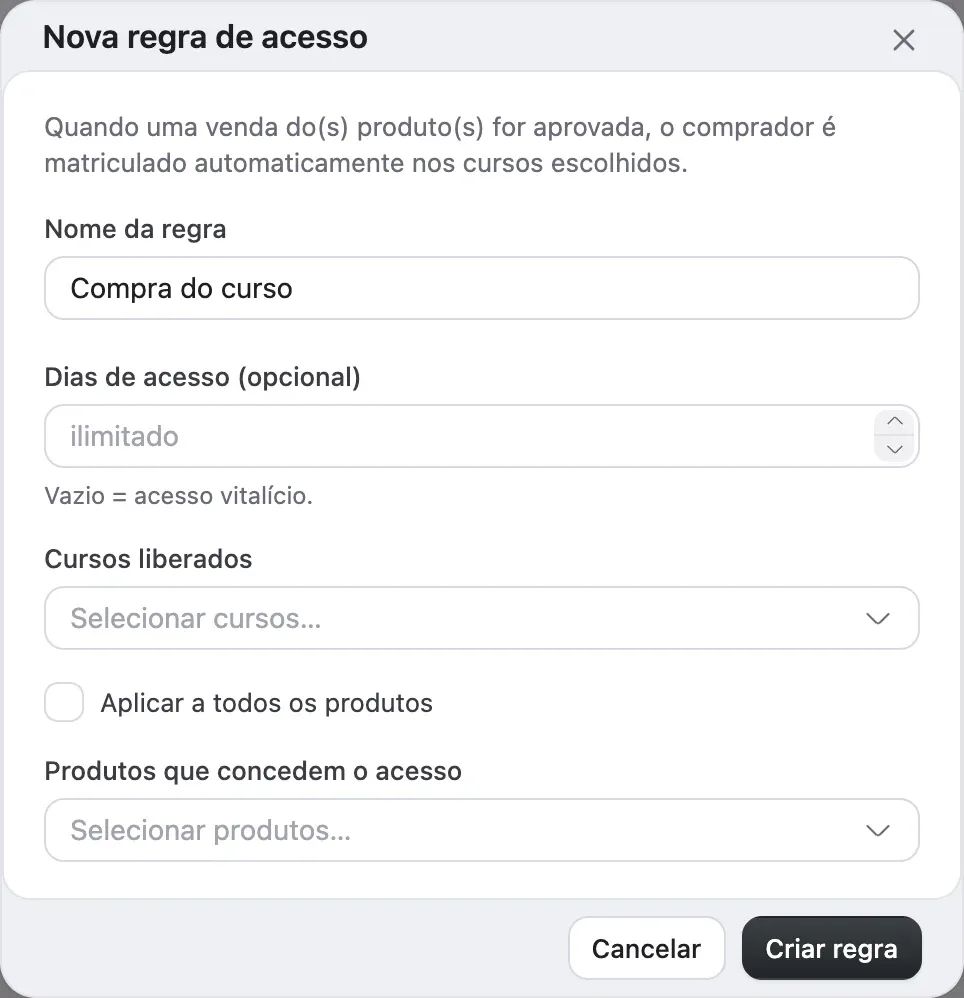 A janela Nova regra de acesso, com Nome da regra, Dias de acesso, Cursos liberados e Produtos que concedem o acesso